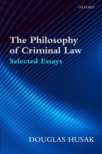 bokomslag The Philosophy of Criminal Law