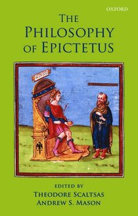 bokomslag The Philosophy of Epictetus