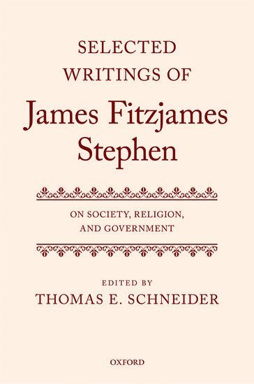 bokomslag Selected Writings of James Fitzjames Stephen