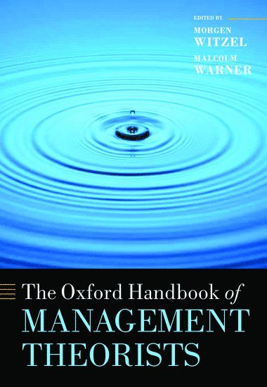 bokomslag The Oxford Handbook of Management Theorists
