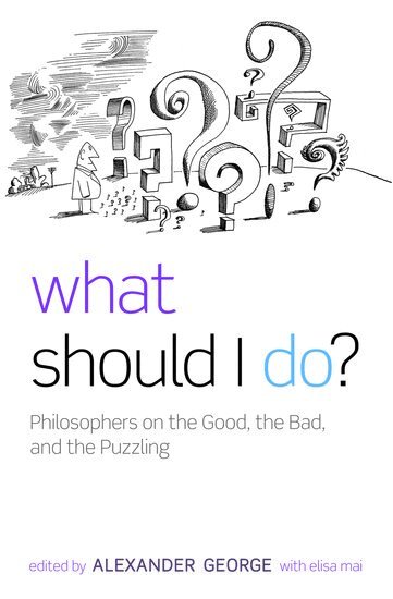 Elisa Mai, Alexander George - What Should I Do?, Häftad