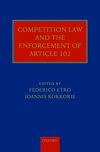 bokomslag Competition Law and the Enforcement of Article 102