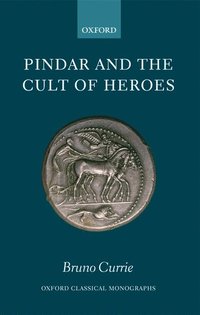 bokomslag Pindar and the Cult of Heroes