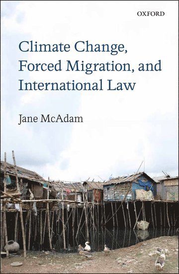 bokomslag Climate Change, Forced Migration, and International Law