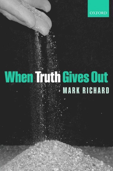 When Truth Gives Out