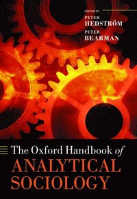 bokomslag The Oxford Handbook of Analytical Sociology