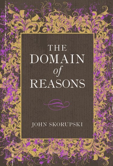 The Domain of Reasons 1