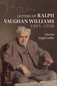 bokomslag Letters of Ralph Vaughan Williams, 1895-1958