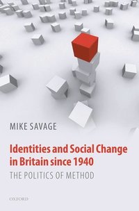 bokomslag Identities and Social Change in Britain since 1940