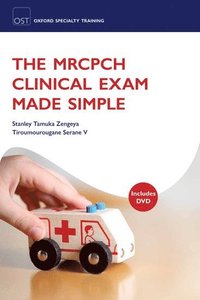 bokomslag The MRCPCH Clinical Exam Made Simple