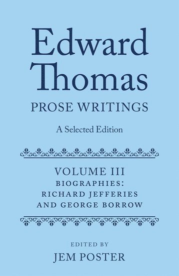 bokomslag Edward Thomas: Prose Writings: A Selected Edition