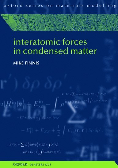 Interatomic Forces in Condensed Matter 1