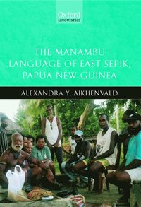 bokomslag The Manambu Language of East Sepik, Papua New Guinea