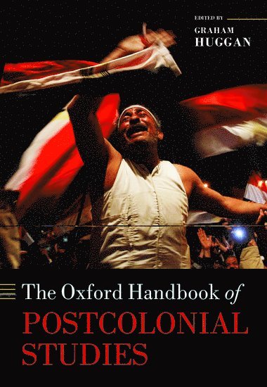 The Oxford Handbook of Postcolonial Studies 1