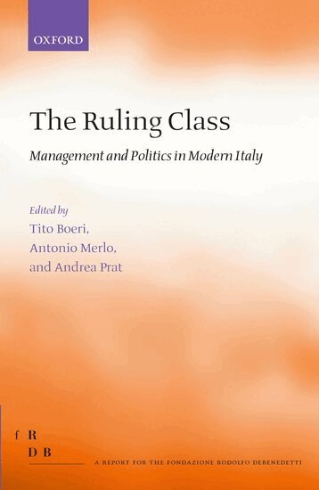 Tito Boeri, Antonio Merlo, Andrea Prat - The Ruling Class, Inbunden