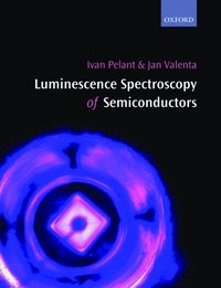 bokomslag Luminescence Spectroscopy of Semiconductors