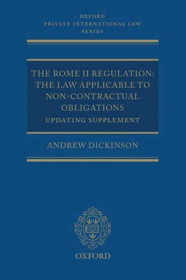 Andrew Dickinson - The Rome II Regulation, Häftad