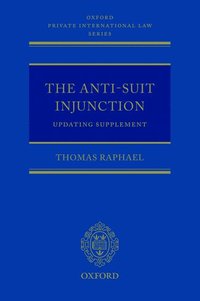 bokomslag The Anti-Suit Injunction Updating Supplement