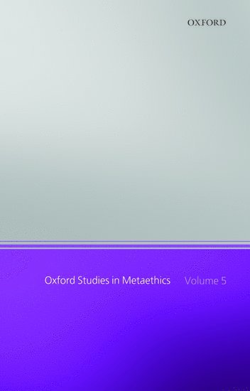 Russ Shafer-Landau, Russ (University of Wisconsin-Madison) Shafer-Landau - Oxford Studies in Metaethics, Volume 5, Häftad