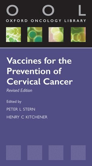 Peter Stern, Henry Kitchener - Vaccines for the Prevention of Cervical Cancer, Häftad