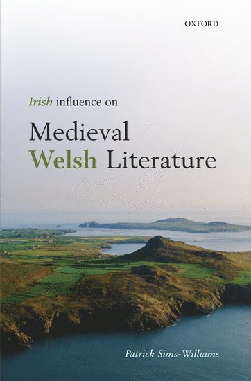 Irish Influence on Medieval Welsh Literature 1