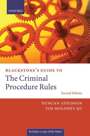 bokomslag Blackstone's Guide to the Criminal Procedure Rules