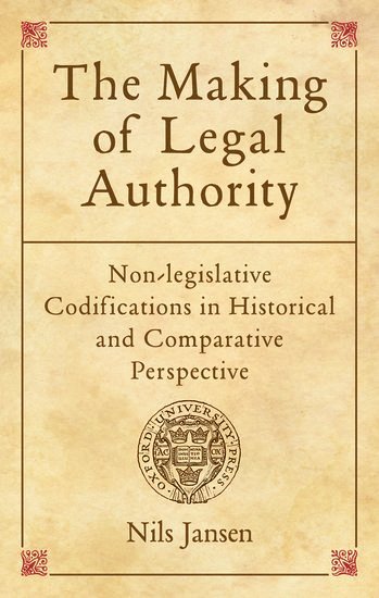 The Making of Legal Authority 1