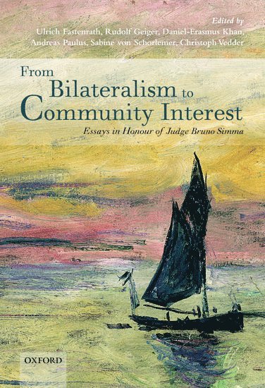 From Bilateralism to Community Interest 1