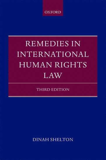 Remedies in International Human Rights Law 1