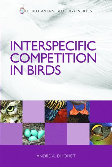 bokomslag Interspecific Competition in Birds