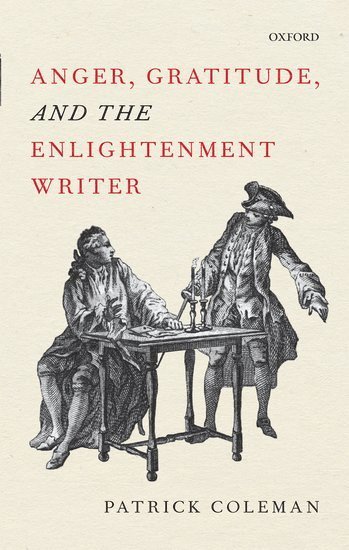 bokomslag Anger, Gratitude, and the Enlightenment Writer