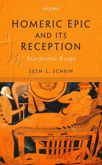 Homeric Epic and its Reception 1