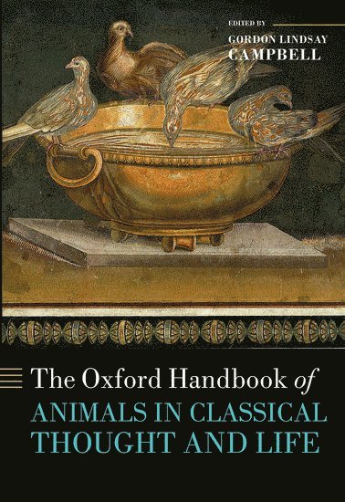 The Oxford Handbook of Animals in Classical Thought and Life 1