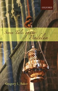 bokomslag Seven Tales of the Pendulum