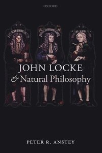 bokomslag John Locke and Natural Philosophy