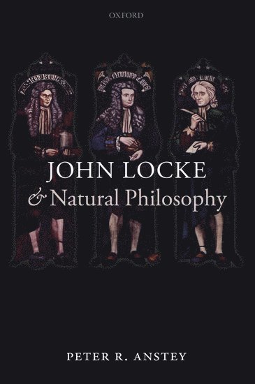 bokomslag John Locke and Natural Philosophy