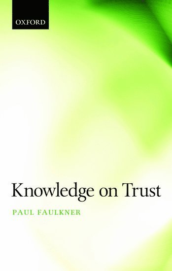 Knowledge on Trust 1