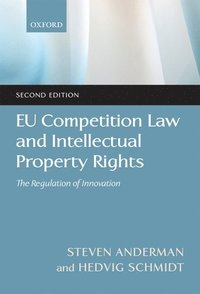 bokomslag EU Competition Law and Intellectual Property Rights