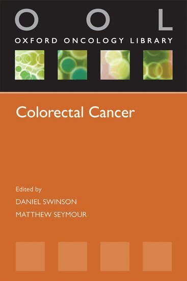 Daniel Swinson, Matthew Seymour - Colorectal Cancer, Häftad