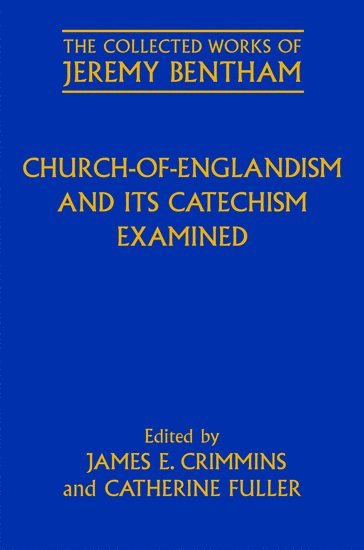 Church-of-Englandism and its Catechism Examined 1