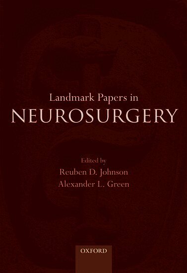 Landmark Papers in Neurosurgery