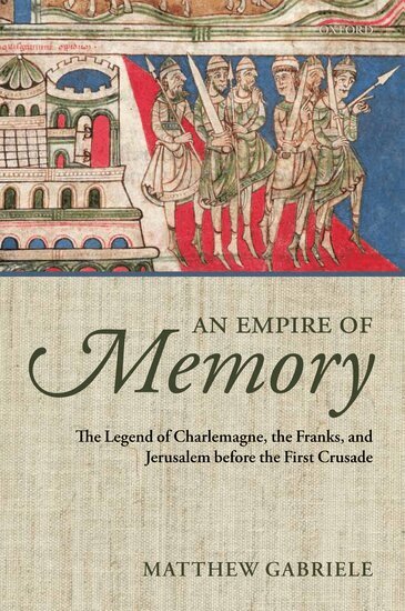 Matthew Gabriele - An Empire of Memory, Inbunden
