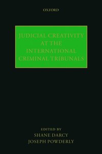 bokomslag Judicial Creativity at the International Criminal Tribunals