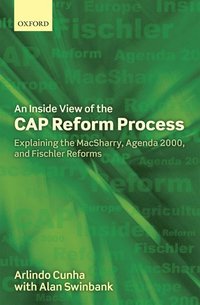 bokomslag An Inside View of the CAP Reform Process