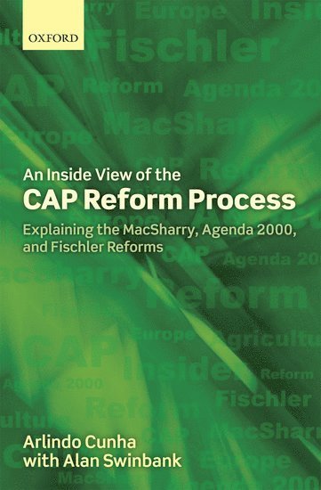 An Inside View of the CAP Reform Process 1