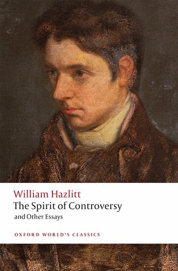 William Hazlitt, Jon Mee, James Grande - The Spirit of Controversy, Häftad