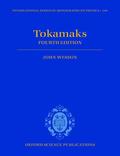 John Wesson - Tokamaks, Inbunden