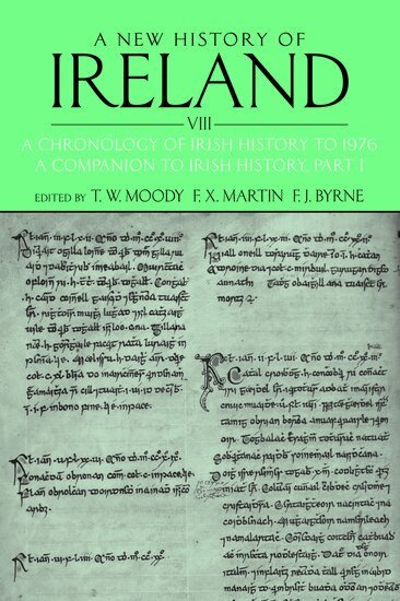 T. W. Moody, F. X. Martin, F. J. Byrne - A New History of Ireland, Volume VIII, Häftad