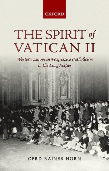 bokomslag The Spirit of Vatican II