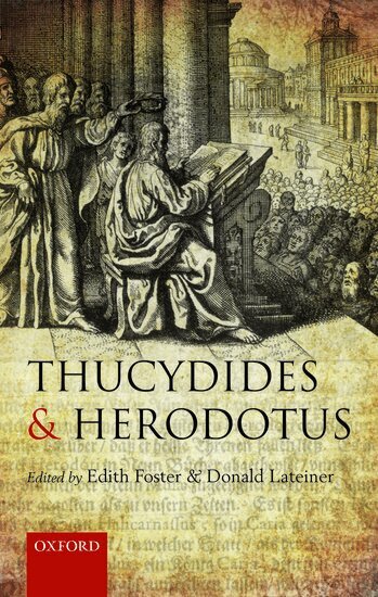 Edith Foster, Donald Lateiner - Thucydides and Herodotus, Inbunden